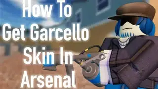 How To Get Garcello Skin In Arsenal!