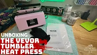 Unboxing the VEVOR Tumbler Heat Press: A Step-by-Step Tutorial!
