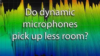 Do dynamic microphones actually reject more room reflections than condenser microphones?