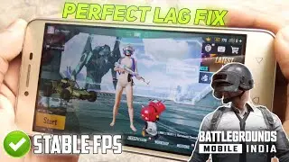 PERFECT 2GB 3GB 4GB RAM BGMI LAG FIX 😱 | STABLE FPS IN LOW END DEVICE | NO FRAME DROP