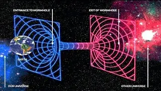 The Only Way To Travel To Multiuniverse. Wormholes Explained