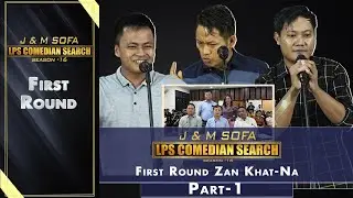 J&M SOFA COMEDIAN SEARCH, 2024 FIRST ROUND ZAN 1-NA  PART -  1