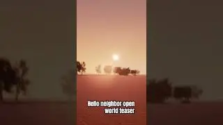Hello neighbor open world teaser #fangame #helloneighbor #prototype #teaser #map