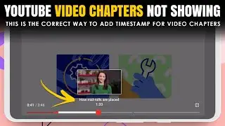 This is the Right Way to Create Chapters for YT Video | How to enable Automatic Chapters Feature?