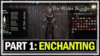 ESO Beginner Guide Part 1 ENCHANTING - The Elder Scrolls Online