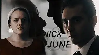 Nick + June | We're Running Out of Time [Handmaid's Tale]