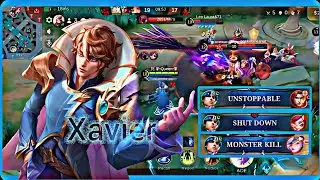 XAVIER UNSTOPPABLE MODE ON ONE SHOT ANNOYING ENEMIES - MLBB