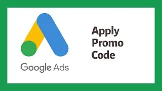 How to Apply Promo Code to Google Ads Account?