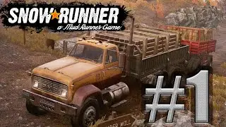 SnowRunner Walkthrough/Gameplay - Part 1 - MY NEW TRUCKING CAREER BEGINS