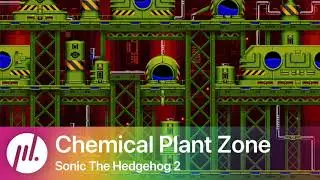 VGM Remix: Chemical Plant Zone (Sonic The Hedgehog 2) | Paulygon