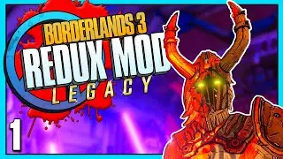 Borderlands 3 | Redux Mod Zane | Day #1
