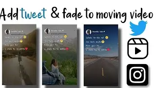 Add tweet to Instagram reels || add tweet and fade effect in reels