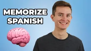 How To Easily Memorize Spanish Words