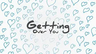 Lauv - Getting Over You (Lyric Video)