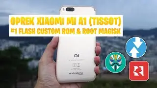 The Legend Returns! Xiaomi Mi A1 Mods to the Archipelago with EOL ROM & Magisk Alpha in 2026