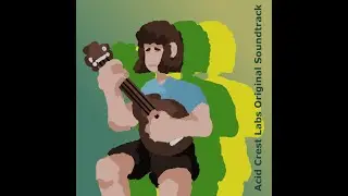 Bot Got Smart : Acid Crest Labs Original Soundtrack