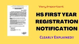 HS First Year Registration Notification | AHSEC | Very Important 