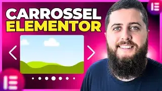 Como criar CARROSSEL DE SLIDES no Elementor | Duas Maneiras