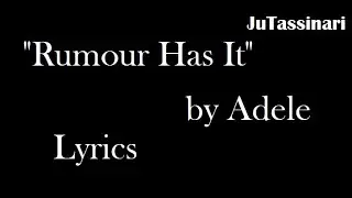 Rumour Has It - Adele - Lyrics