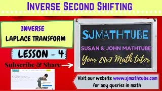 INVERSE LAPLACE : Lesson 4 Inverse Second Shifting