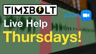 TimeBolt | Office Hours | Camtasia | DaVinci Resolve Workflow | SLOP | Zoom in