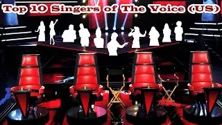 Top 10 Singers of The Voice US