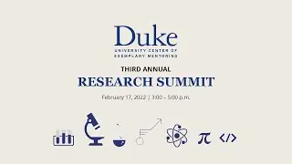 2022 Duke UCEM Research Summit