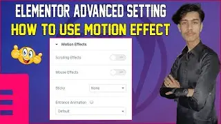 how to add motion effect in Elementor | Elementor motion effects tutorial in Urdu/Hindi