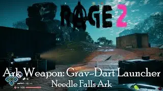 RAGE 2 Grav-Dart Launcher location! - RAGE 2 Ark Weapons