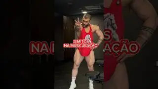3 MITOS NA MUSCULAÇÃO QUE VOCÊ DEVE AINDA FAZER #shorts