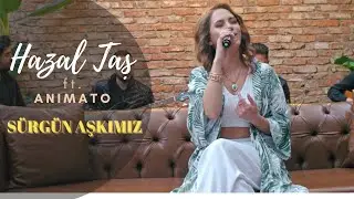 Hazal Taş - Sürgün Aşkımız ( Derya Uluğ Cover )
