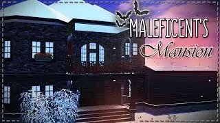 Maleficent's MANSION | Особняк Малефисенты