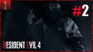 RESIDENT EVIL 4 REMAKE. Новые друзья, новые враги? Полное прохождение #2