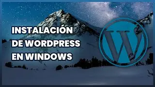 Instalación de Wordpress en Windows