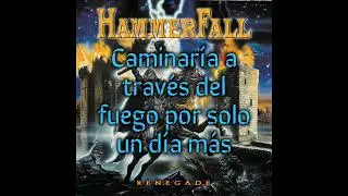 Hammer Fall - Always will be (Traducido al español)