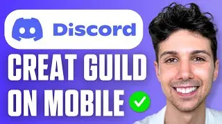 How to Create Discord Guild on Mobile - Full Guide