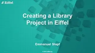 Creating a Library Project in Eiffel