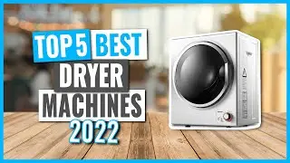 TOP 5: Best Dryer Machines in 2022 (on Amazon)