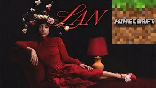 Zeynep Bastık - Lan (Minecraft Versiyon)