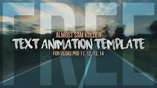 Wiggly Text Animation Template for Vegas Pro (Almost Sam Kolder)