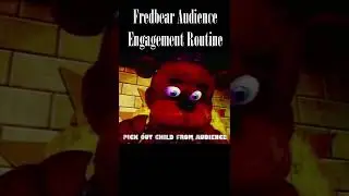Fredbear Audience Engagement Routine 