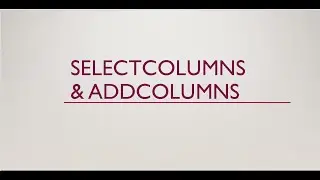 SELECTCOLUMNS & ADDCOLUMNS DAX in Power BI 