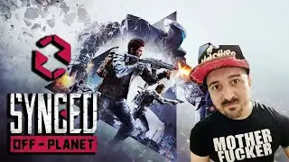 SYNCED Off - Planet | Nézzük milyen lesz az uj Co-op looter shooter #synced (1080p)