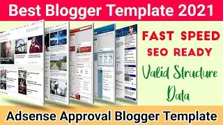 Best Blogger Theme for Adsense Approval 2021 |  Blogger Template Free Download
