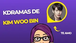 Kdramas De Kim Woo Bin - Parte 1