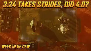 Star Citizen Week in Review - 3.24.1 in Testing with a Surprise and MORE 4.0 Struggles?