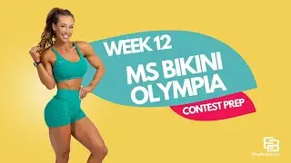 My Journey to Ms. Bikini Olympia: Week 12 Breakthroughs, Free Fitness Downloads & More!