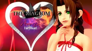 ＴＨＥ ＫＩＮＧＤＯＭ || Aerith