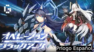 Operation Black-Ark X Prologo Español