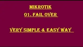 How to Configuration Mikrotik Failover